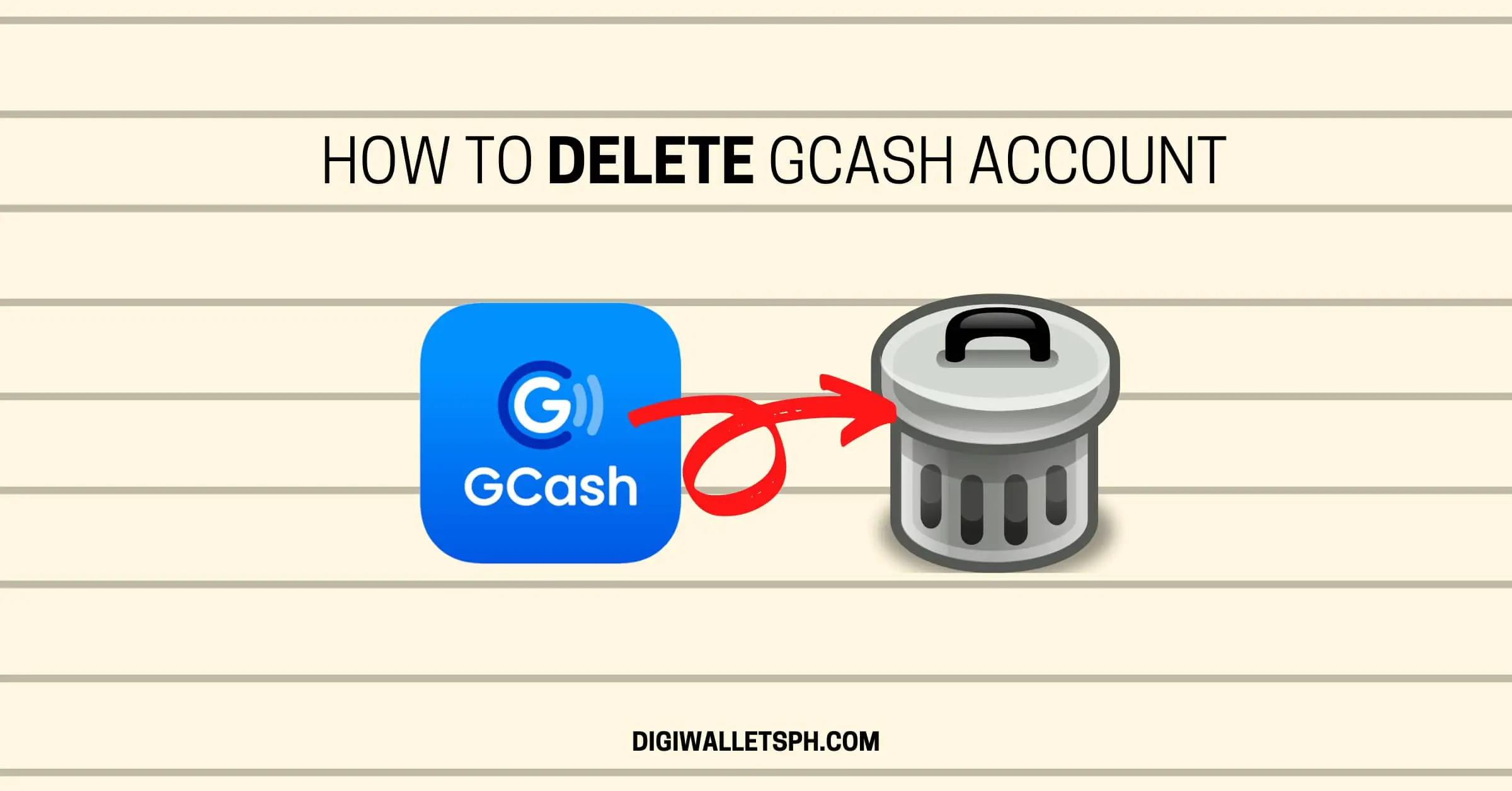 How to delete GCash account