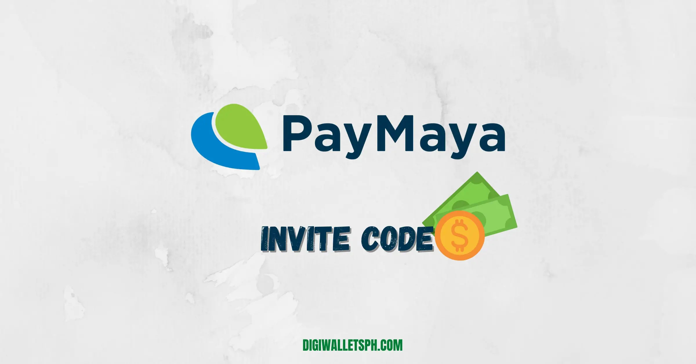 Paymaya invite code