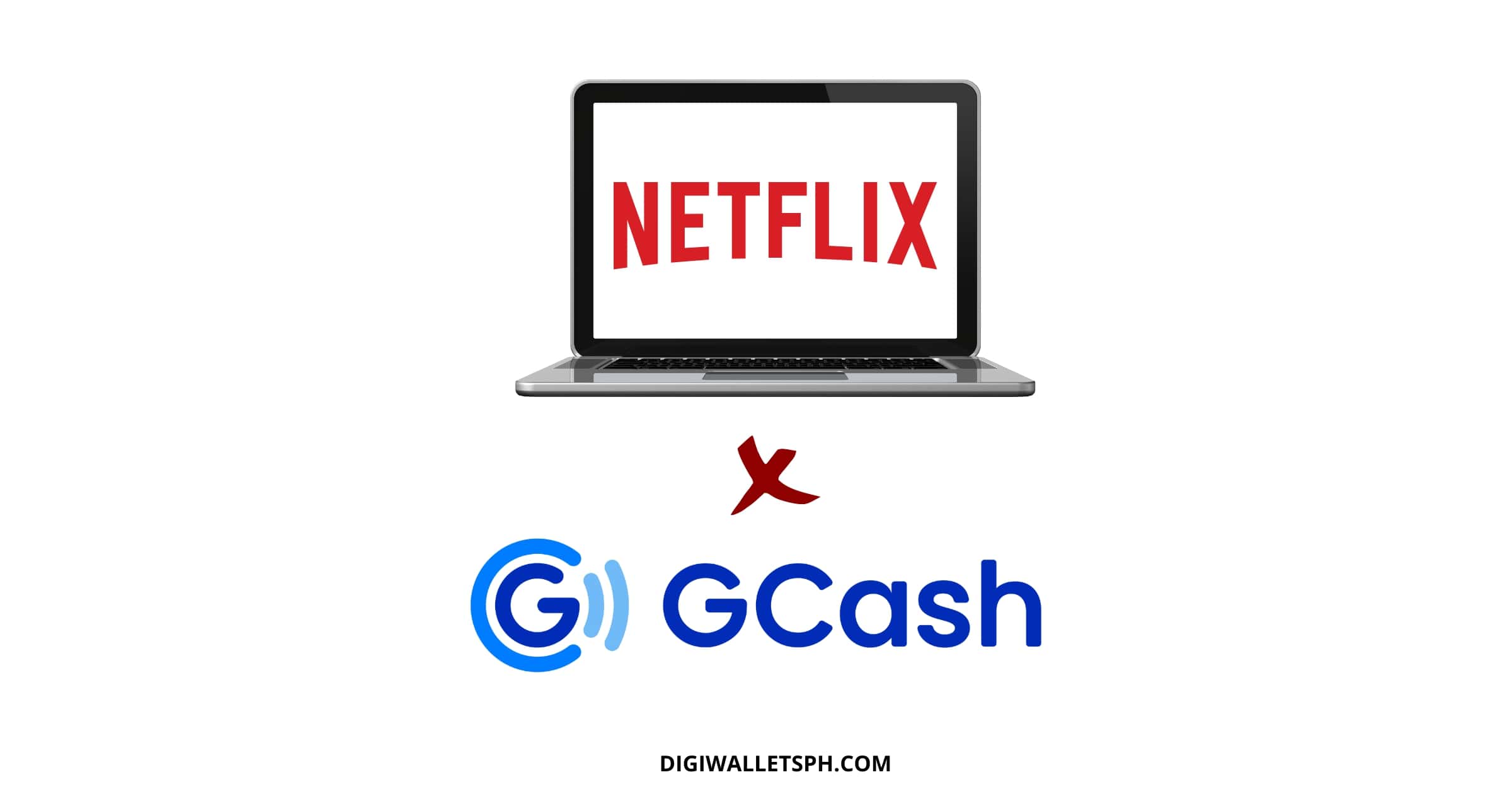How to pay Netflix using GCash