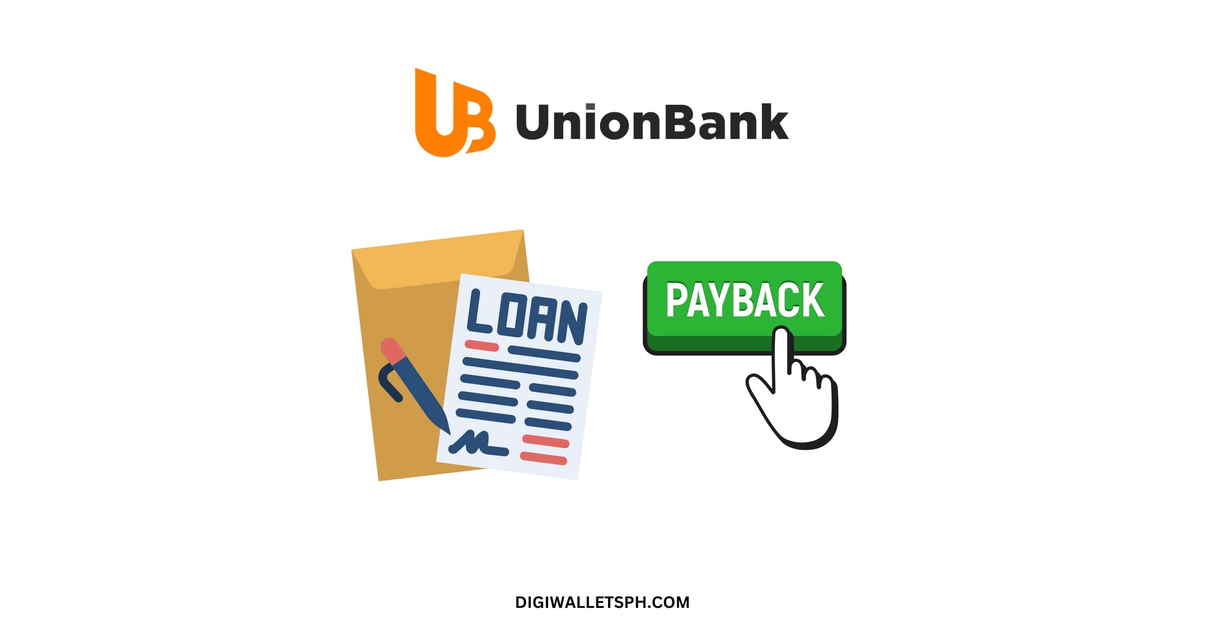 How to Pay UnionBank Quick Loan - DigiWalletsPH